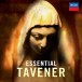 Tavener: Essential - CD