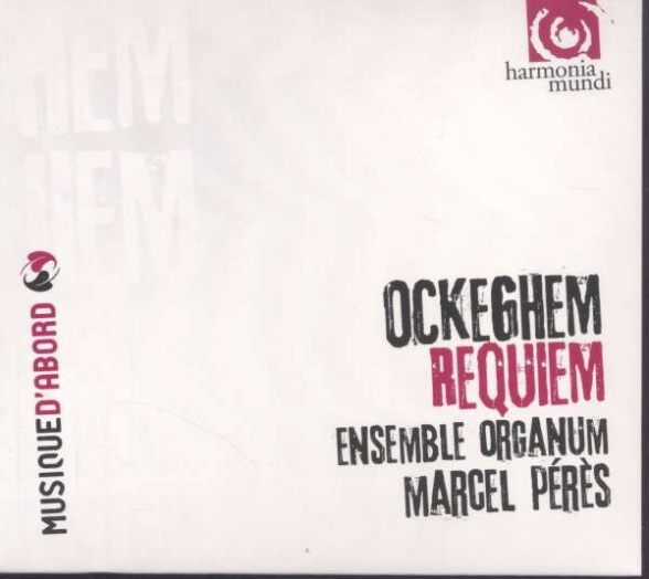 Ensemble Organum, Marcel Pérès: Ockeghem: Requiem - CD Foto #1