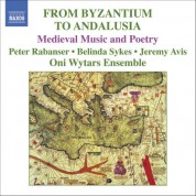 Byzantium To Andalusia (From) - CD