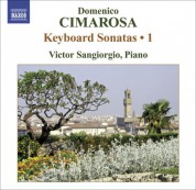 Victor Sangiorgio: Cimarosa, D.: Keyboard Sonatas, Vol. 1 - R. 1-18 - CD