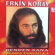 Erkin Koray: Dünden Esintiler 4, Benden Sana - CD