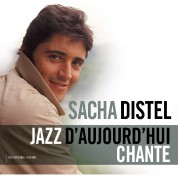 Sacha Distel: Jazz D'Aujourd'Hui/Chante - Plak