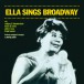Ella Fitzgerald: Ella Sings Broadway + Ella Swings Brightly With Nelson - CD