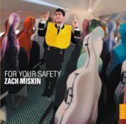 Zach Miskin: For your safety - CD