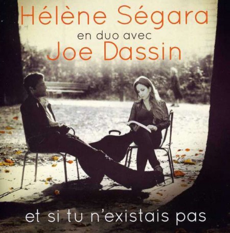 Helene Segara: Et Si Tu N'Existais Pas - CD
