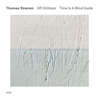 Thomas Strønen: Off Stillness - CD