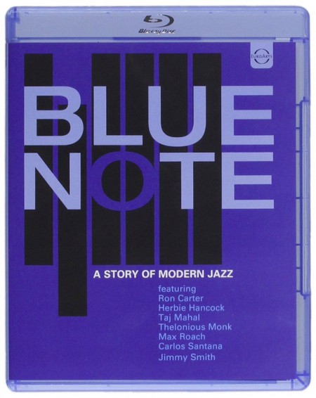 Max Roach, Ron Carter, André Previn, Herbie Hancock, Bertrand Tavernier, Carlos Santana, Taj Mahal, Kareem Abdul Jabbar, Çeşitli Sanatçılar: Blue Note - A Story of Modern Jazz - BluRay