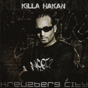 Killa Hakan: Kreuzberg City - CD