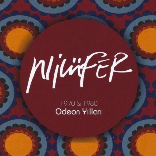 Nilüfer: 1970 &1980 Odeon Yılları - CD