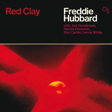 Freddie Hubbard: Red Clay - CD