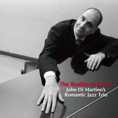 John Di Martino: The Beatles In Jazz 2 - CD & HDCD