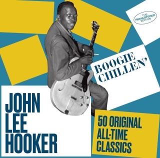 John Lee Hooker: Boogie Chillen' / 50 Original All-Time Classics (50 Tracks!) - CD