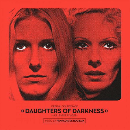 Francois De Roubaix: Daughters Of Darkness - Plak
