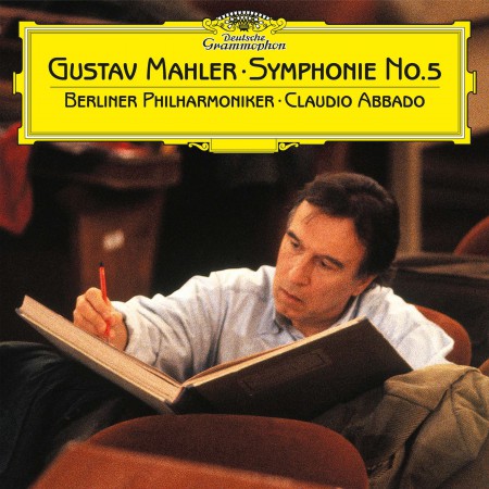 Claudio Abbado, Berliner Philharmoniker: Mahler: Symphony No. 5 - Plak