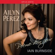 Ailyn Perez: Poème d'un jour - CD