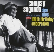 Compay Segundo: 100th Birthday Celebration - CD