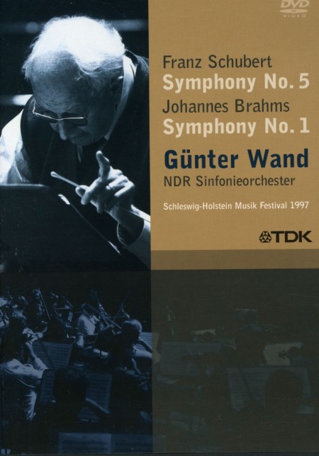 Günter Wand, NDR-Sinfonieorchester: Schubert, Brahms: Symphony No. 5, No. 1 - DVD