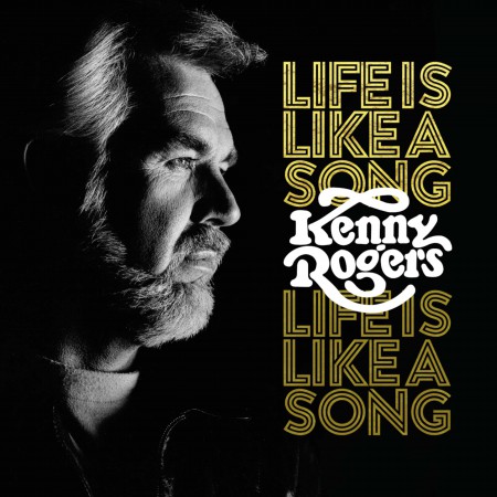Kenny Rogers: Life Is Like A Song - Plak