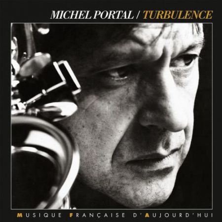Michel Portal: Turbulence - CD