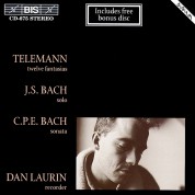 Dan Laurin: Telemann; J.S. Bach; C.P.E. Bach for recorder solo - CD