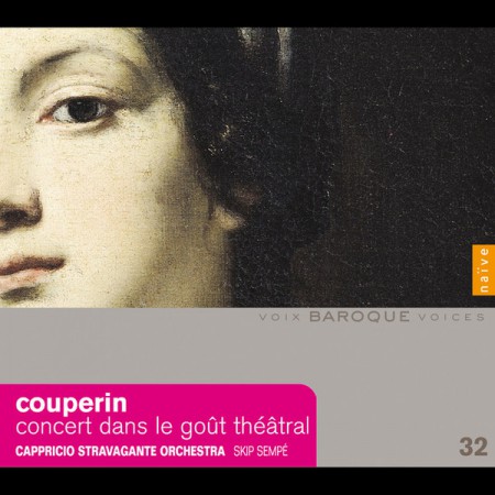 Skip Sempé, Capriccio Stravagante: Couperin: Concert Dans Le Goût Théâtral - CD