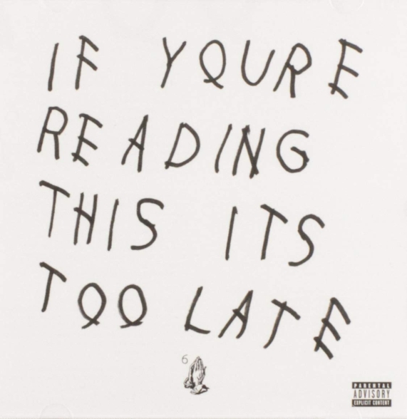Drake: If You're Reading This It's Too Late - CD Foto #1