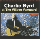 Charlie Byrd: At the Village Vanguard - CD Foto #1