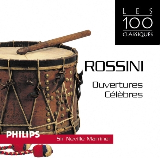 Sir Neville Marriner: Rossini: Ouvertures célèbres - CD
