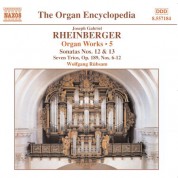 Wolfgang Rubsam: Rheinberger, J.G.: Organ Works, Vol.  5 - CD