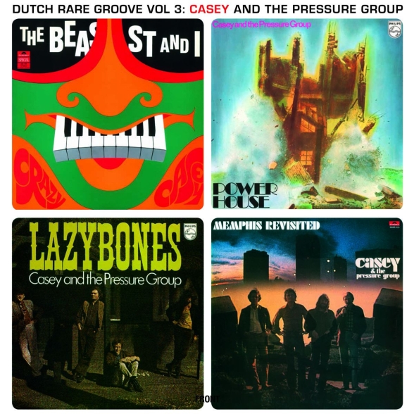 Casey & The Pressure Group - Dutch Rare Groove Vol.3