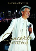 Andrea Bocelli: Concerto: One Night In Central Park - DVD