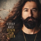 Koray Avcı: Senin İçin Değer - CD Foto #1