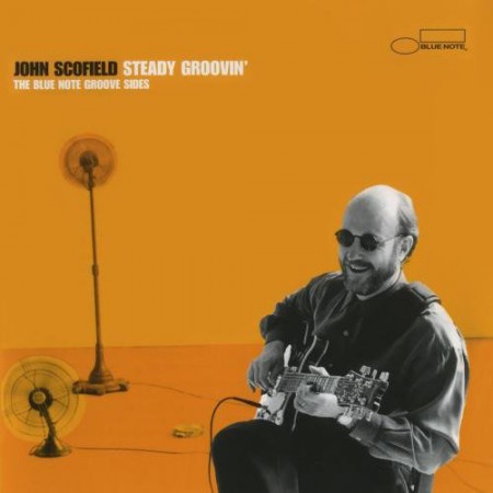 John Scofield: Steady Groovin' - CD