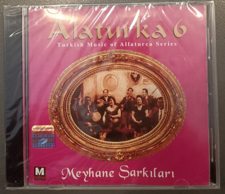 Çeşitli Sanatçılar: Alaturka 6 Meyhane Şarkıları - CD