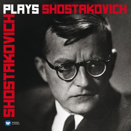 Dmitri Shostakovich: Shostakovich plays Shostakovich - CD