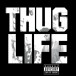Thug Life: Vol. 1 - Plak