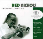 Red Nichols: The Discovery Of Jazz - CD
