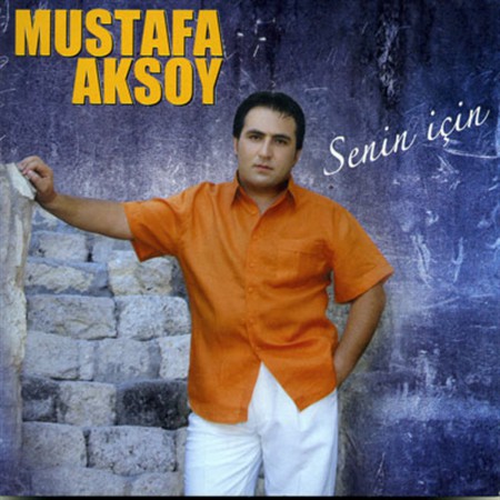 Mustafa Aksoy: Senin Için - CD