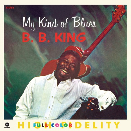 B.B. King: My Kind Of Blues - Plak