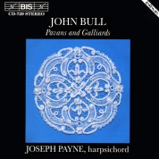 Joseph Payne: Bull: Pavans and Galliards - CD
