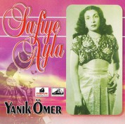 Safiye Ayla: Yanık Ömer - CD