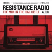 Çeşitli Sanatçılar: Resistance Radio: The Man In The High Castle Album - Plak