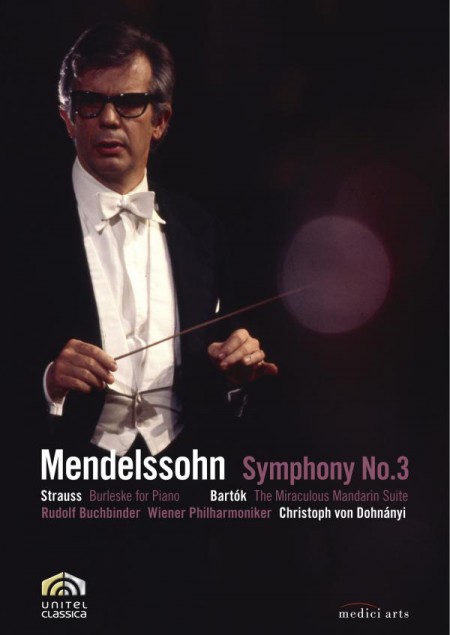 Christoph von Dohnányi, Vienna Philharmonic Orchestra, Rudolf Buchbinder: Mendelssohn: Symphony No.3 / Bartok: The Miraculous Mandarin Suite / Strauss: Burleske - DVD