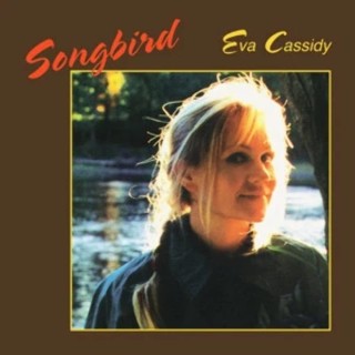 Eva Cassidy: Songbird - Plak