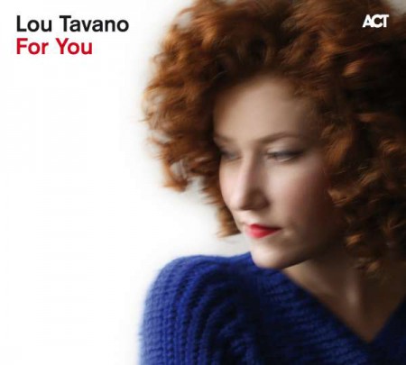 Lou Tavano: For You - CD