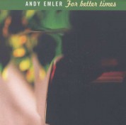 Andy Emler: For Better Times - CD
