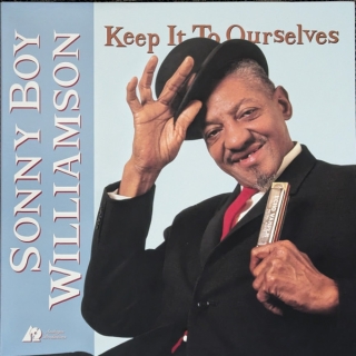 Sonny Boy Williamson: Keep It To Ourselves (200g-edition) - Plak
