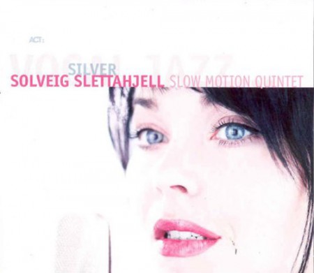 Solveig Slettahjell Slow Motion Quintet: Silver - CD