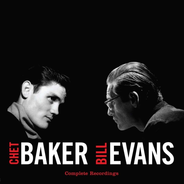 Chet Baker, Bill Evans - Complete Recordings