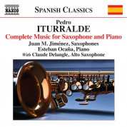 Juan M. Jiménez, Esteban Ocana, Claude Delangle, Pedro Iturralde: Complete Music For Saxophone And Piano - CD
